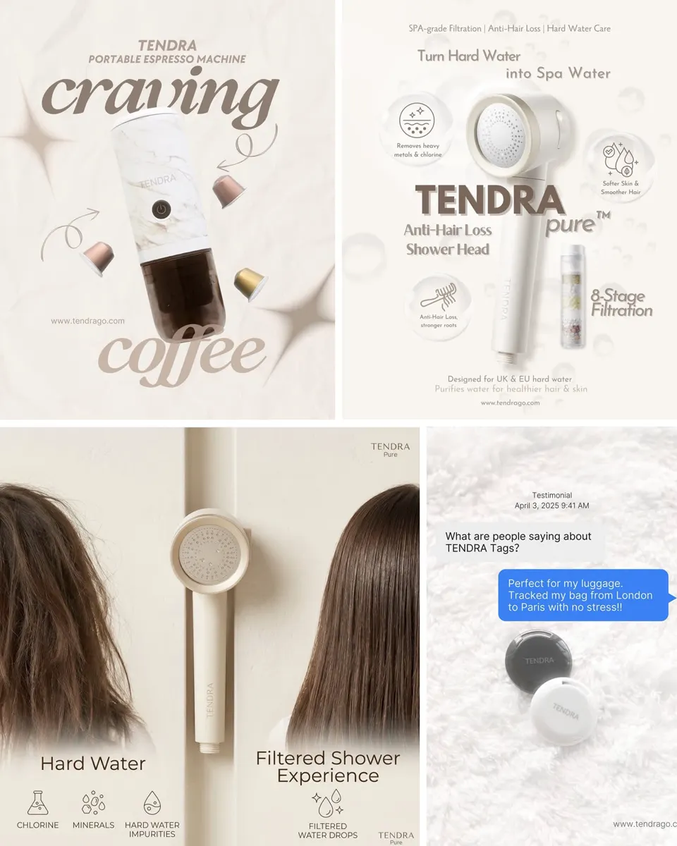Tendra collage: portable espresso machine ad, Tendra Pure shower head ad, hard water before and after, and a Tendra Tags testimonial